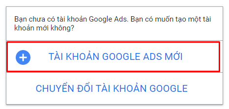 Tạo thông tin tài khoản Google Ads mới