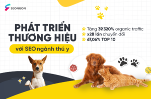 Case study SEO thú y - SEONGON