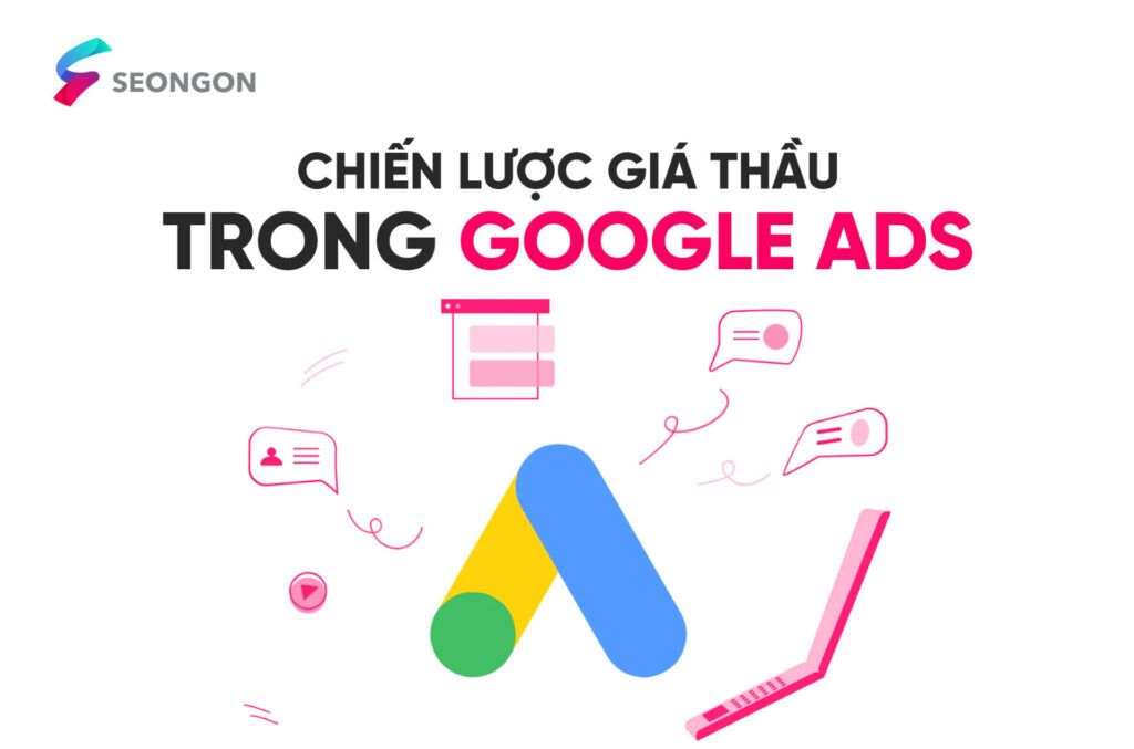 Chiến lược giá thầu trong Google Ads