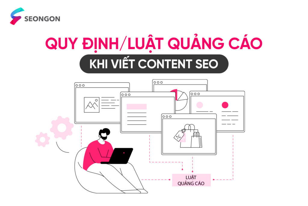 Quy định, luật quản cáo cần lưu ý khi viết content SEO