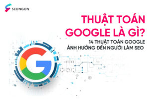 Thuật toán Google là gì??