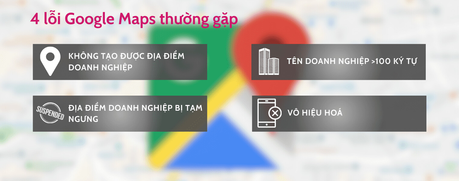 4 lỗi Google Maps thường gặp