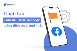 cách tạo fanpage trên facebook bằng điện thoại