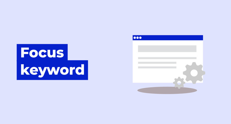 Giải đáp về focus keyword là gì?