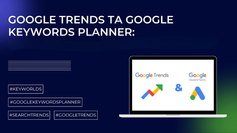 Google Trends là một công cụ hữu ích cho việc nghiên cứu từ khóa