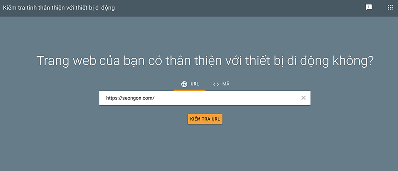 Kiểm tra tính thân thiện của website với thiết bị di động 