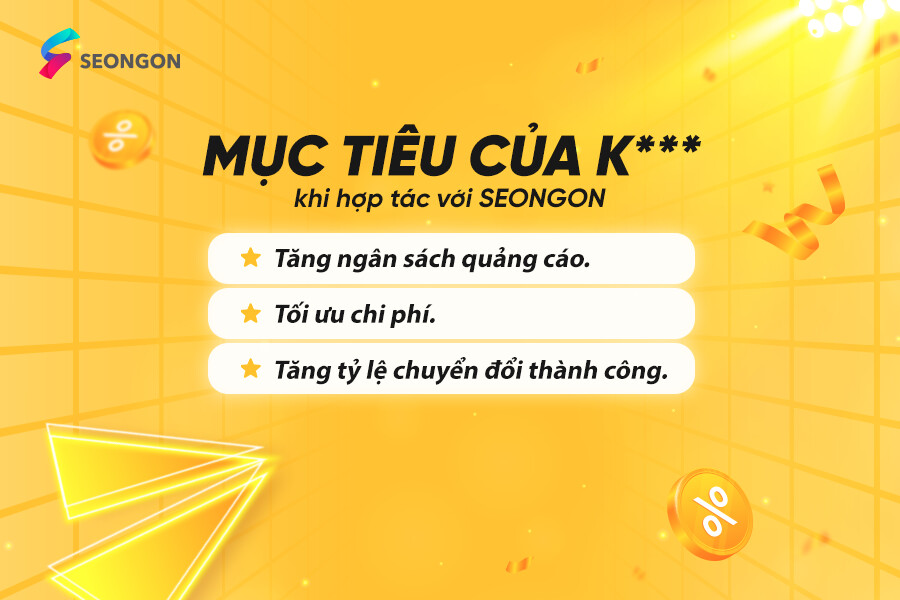 Mục tiêu của khách hàng khi hợp tác với SEONGON