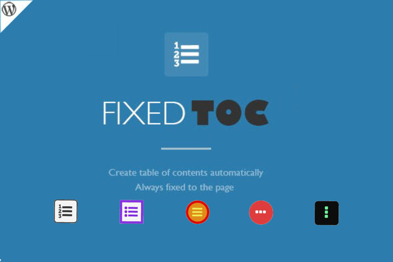 Plugin Fixed TOC giúp tạo mục lục và tối ưu nội dung bài viết hiệu quả