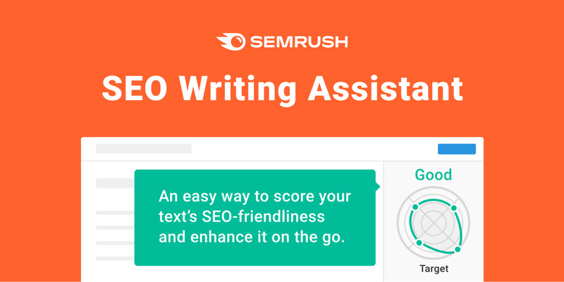 SEMrush SEO Writing Assistant giúp tối ưu nội dung chuẩn SEO hiệu quả