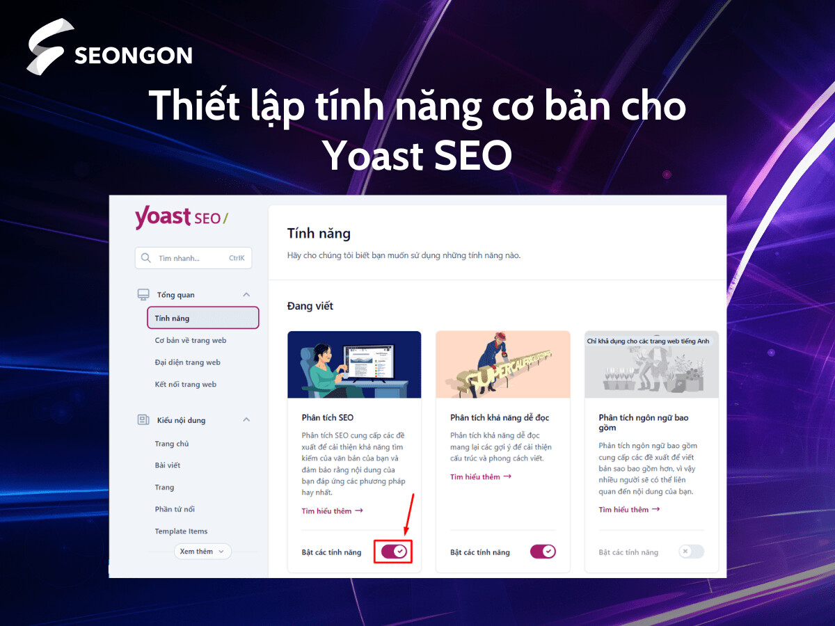 Tại mục tính năng bạn có thể lựa chọn bật, tắt các tính năng cơ bản của Yoast SEO 