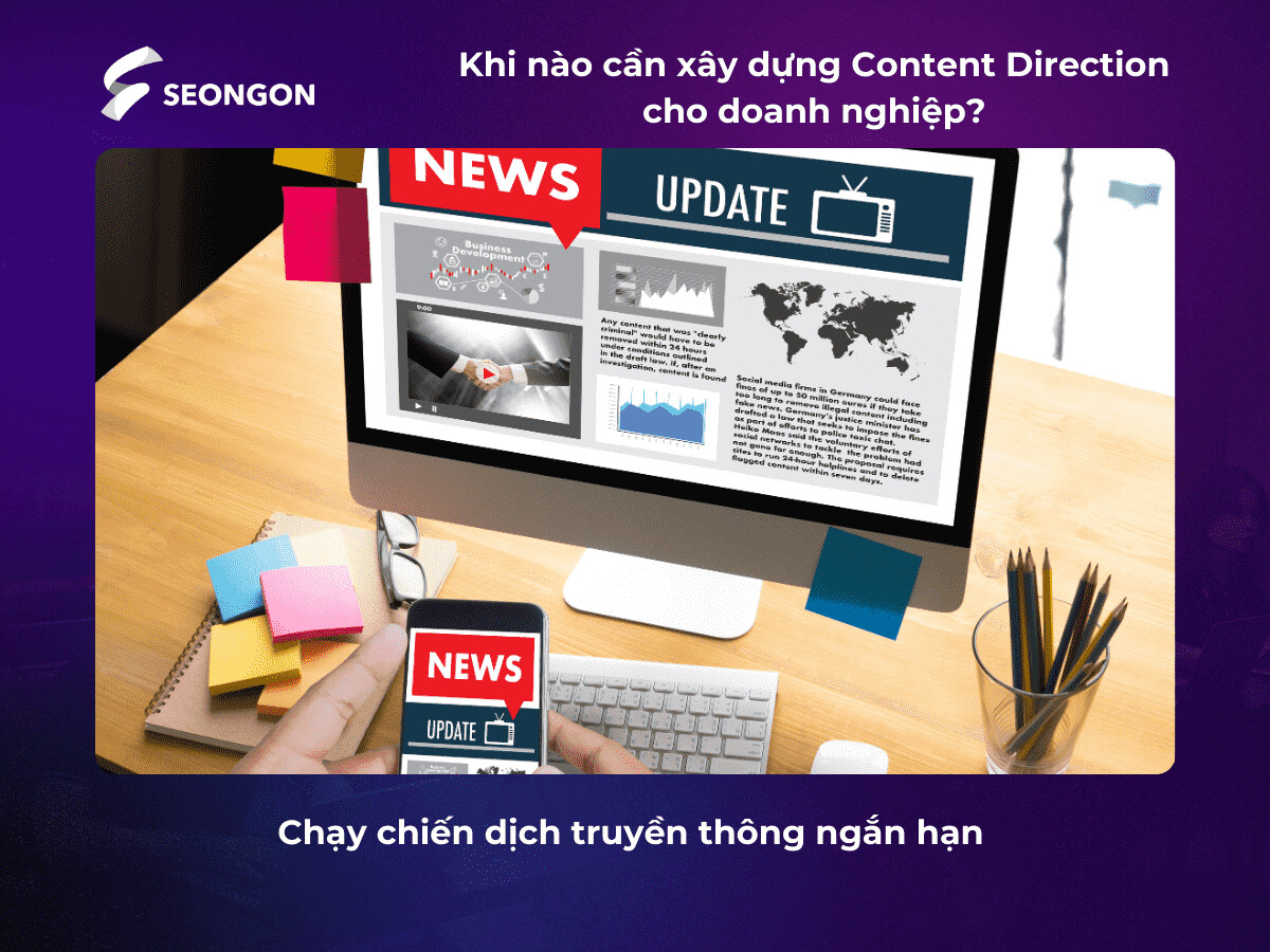 Content Direction sẽ giúp tập trung nguồn lực, đảm bảo tính nhất quán