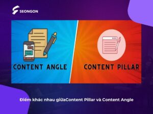 content pillar và content angle