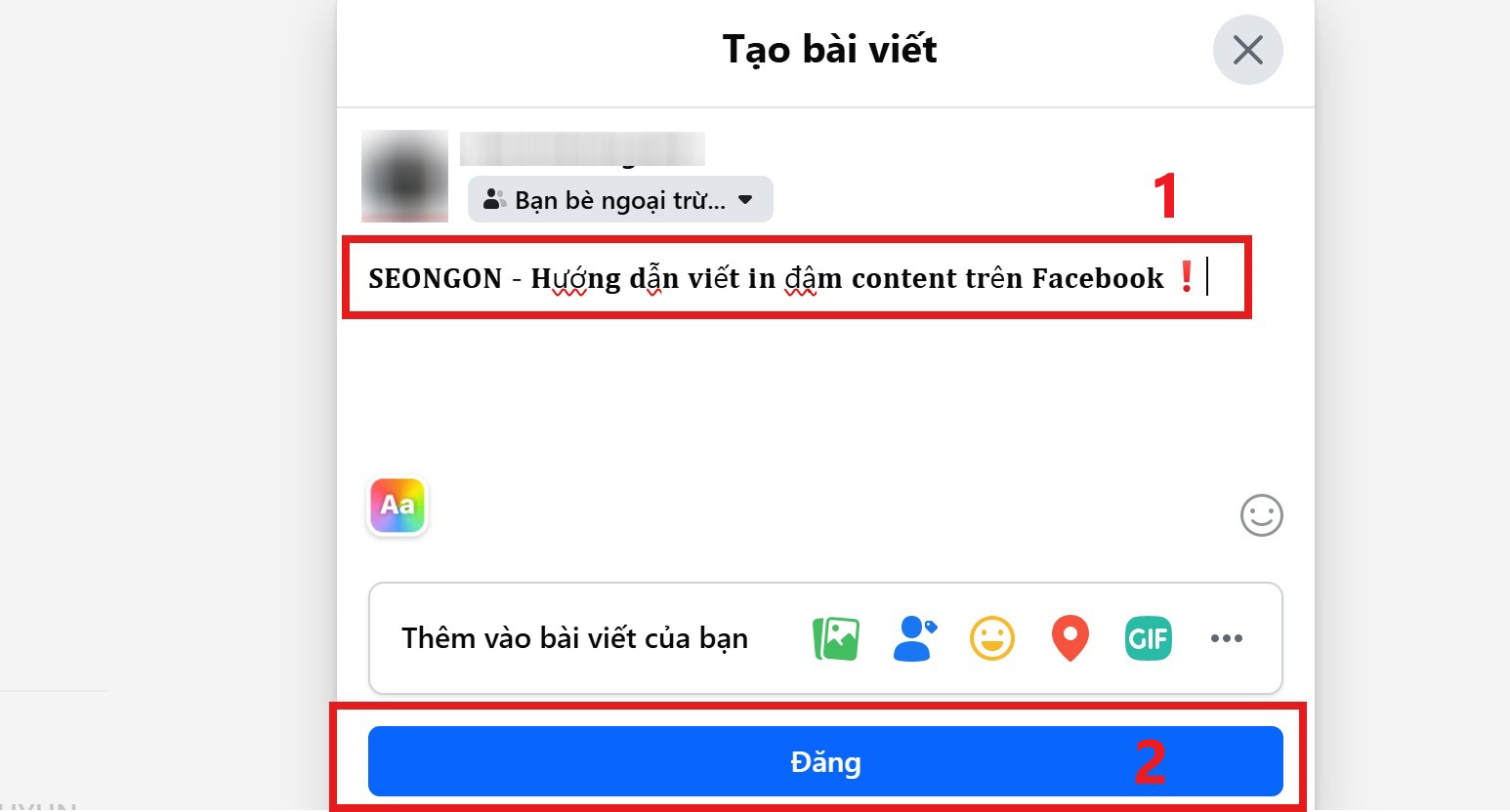 Dán nội dung đã in đậm lên Facebook