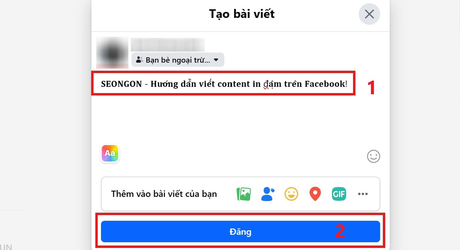 Dán nội dung đã viết in đậm lên Facebook