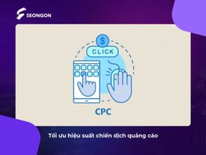 Hiệu suất quảng cáo và SEO được cải thiện và tối ưu hơn nhờ Content chuyển đổi