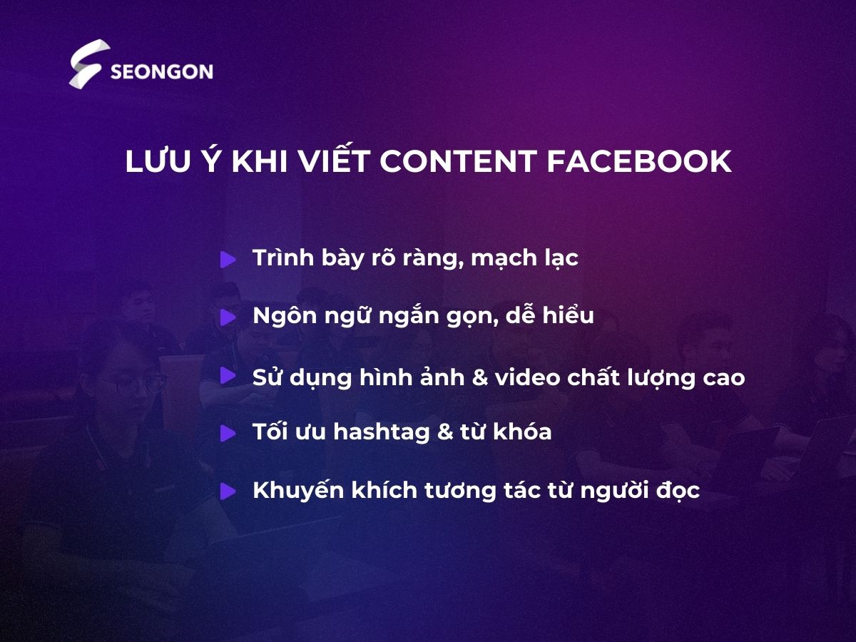 Những lưu ý để content Facebook luôn thu hút