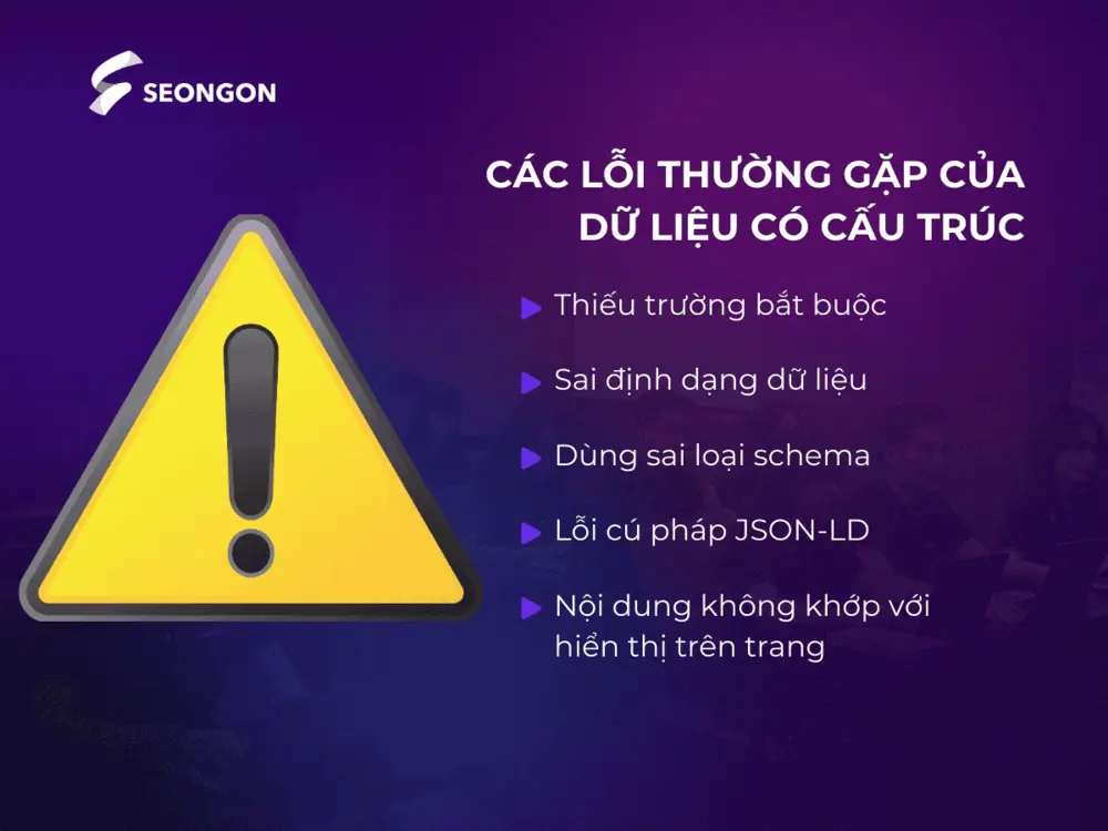 Các lỗi thường gặp khi triển khai dữ liệu có cấu trúc