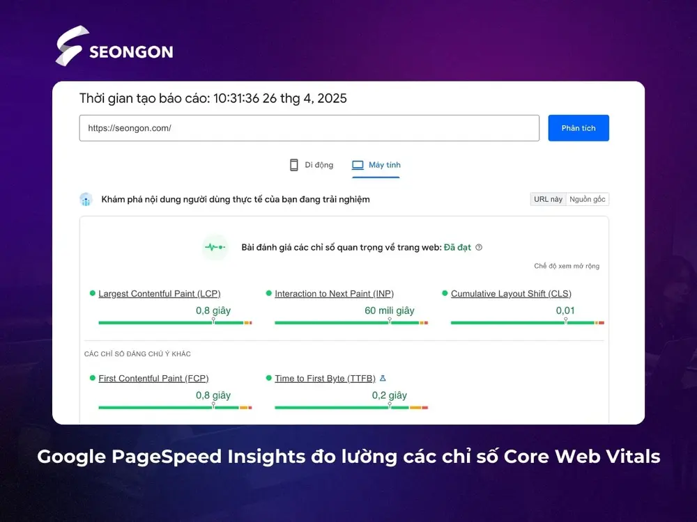 Google PageSpeed Insights giúp đo lường các chỉ số Core Web Vitals dễ dàng hơn