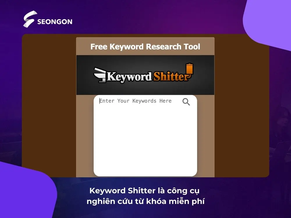 Keyword Shitter là công cụ nghiên cứu từ khoá miễn phí