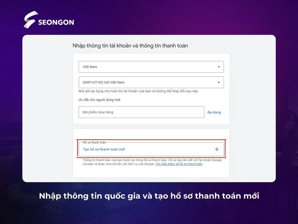 Nhập thông tin quốc gia và tạo hồ sơ thanh toán