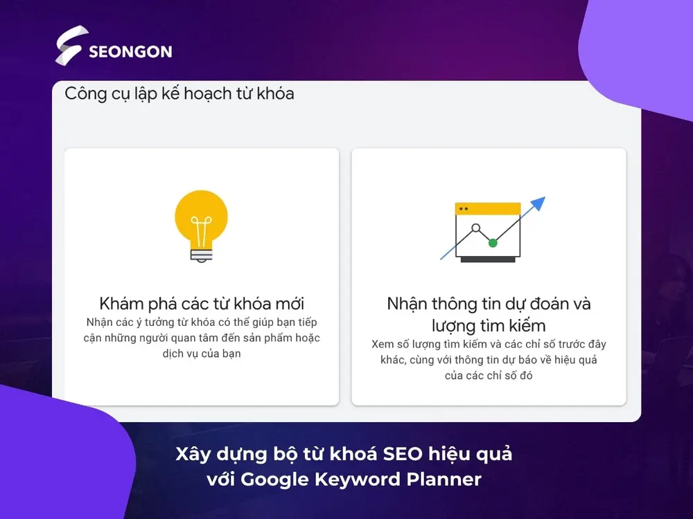 Xây dựng bộ từ khoá SEO hiệu quả với Google Keyword Planner