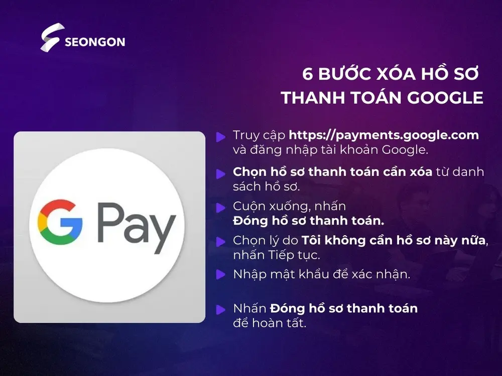 6 bước xoá hồ sơ thanh toán Google