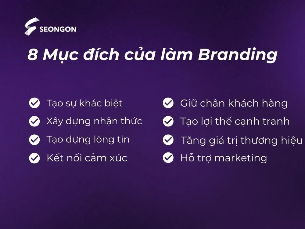 8 Mục đích của làm Branding của doanh nghiệp