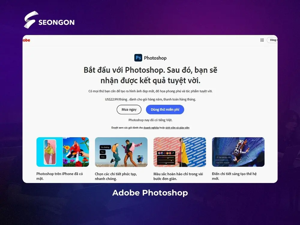 Adobe Photoshop là công cụ đỉnh cao trong thiết kế đồ họa
