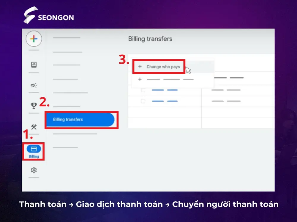 Các bước để thay đổi người thanh toán Google Ads