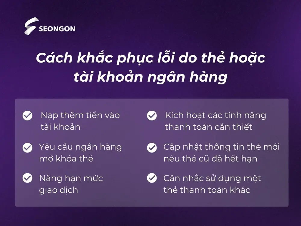 Cách khắc phục lỗi do thẻ hoặc tài khoản ngân hàng
