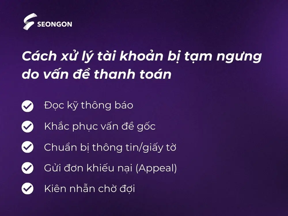 Cách xử lý tài khoản bị tạm ngưng do vấn đề thanh toán Google Ads