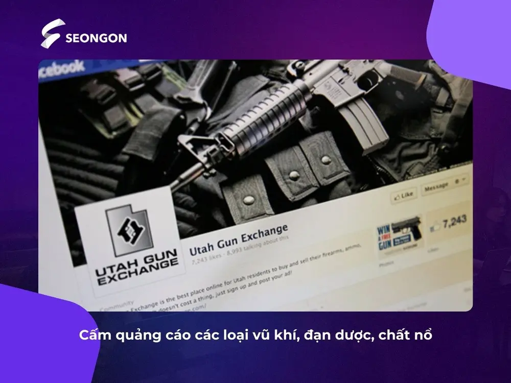 Cấm mọi quảng cáo liên quan đến vũ khí, đạn dược, chất nổ