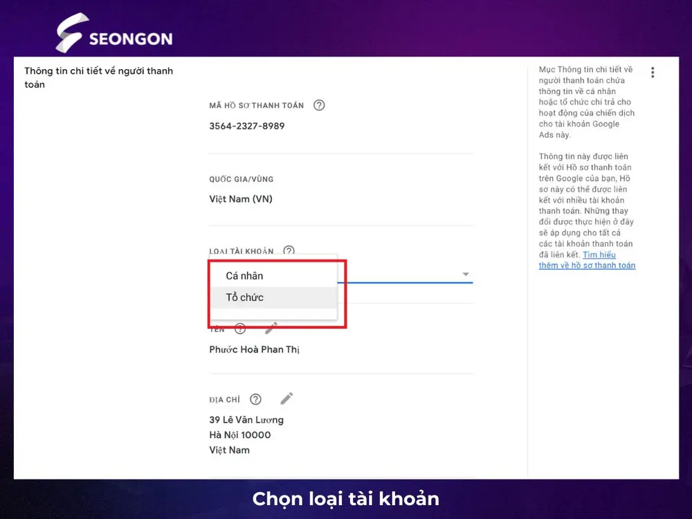 Chọn loại tài khoản trong quá trình thay đổi hồ sơ thanh toán Google Ads