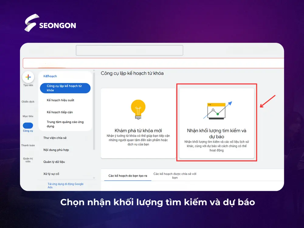 Chọn nhận khối lượng tìm kiếm và dự báo