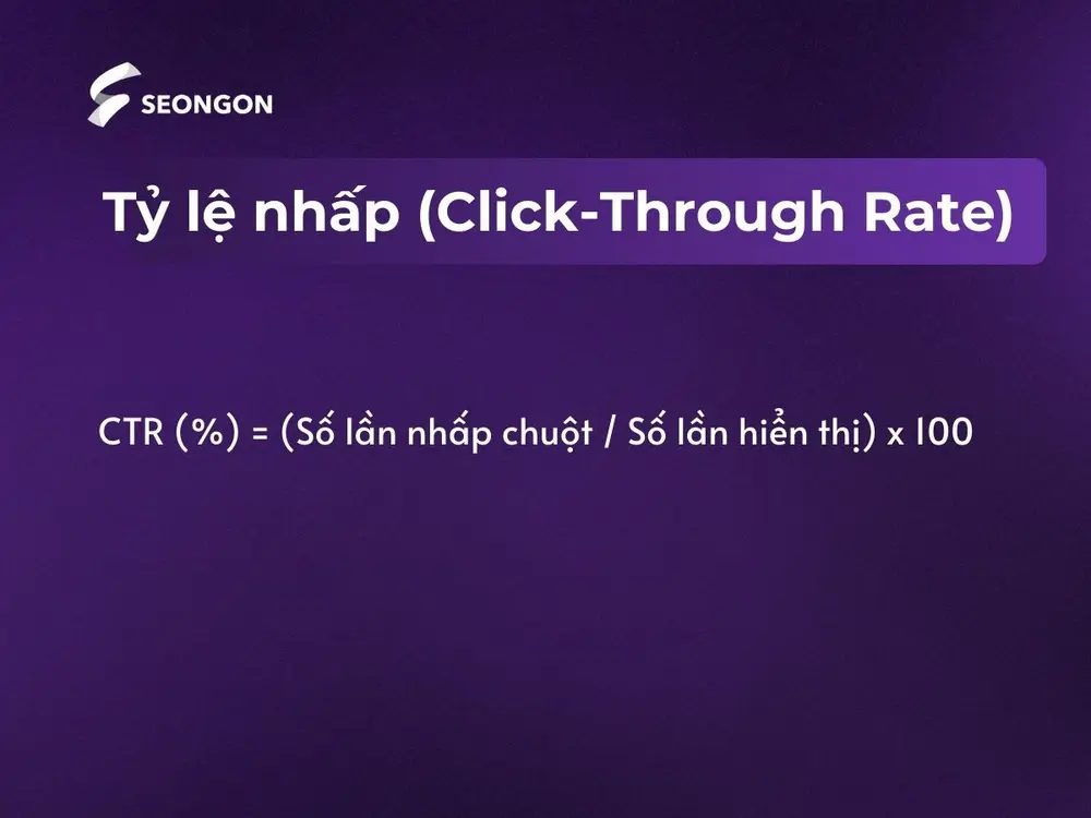 Công thức tính Tỷ lệ nhấp (Click-Through Rate - CTR)