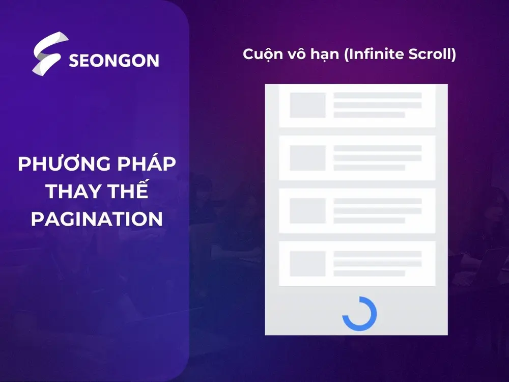 Cuộn vô hạn (Infinite Scroll)