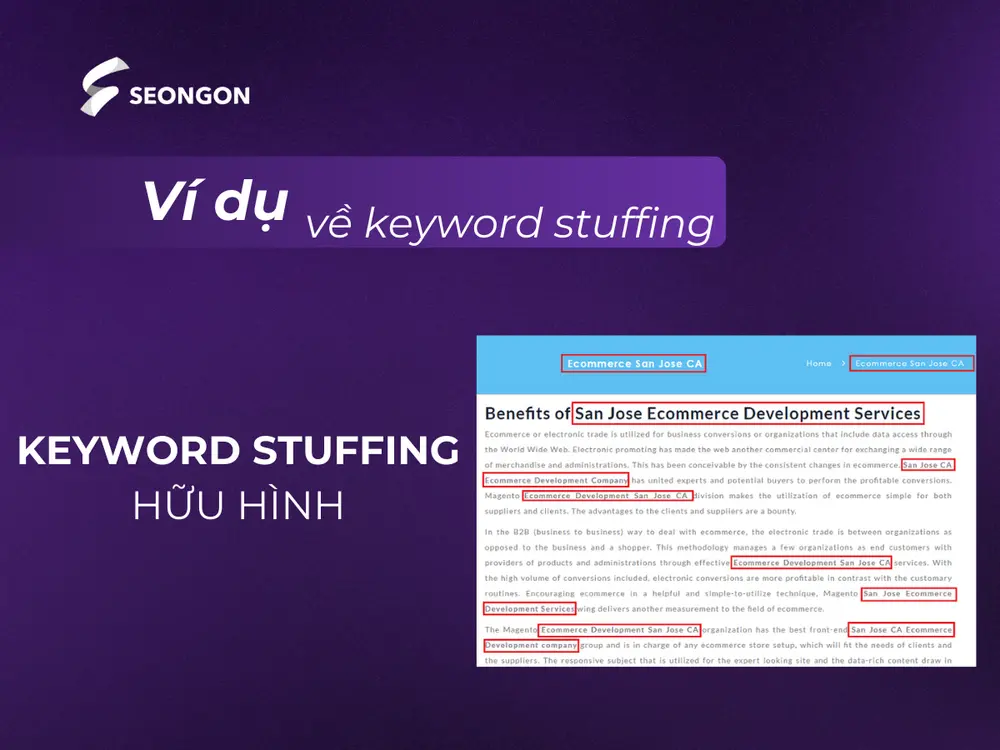 Đây là hình thức nhồi nhét từ khóa có thể nhìn thấy trực tiếp trong nội dung trang web