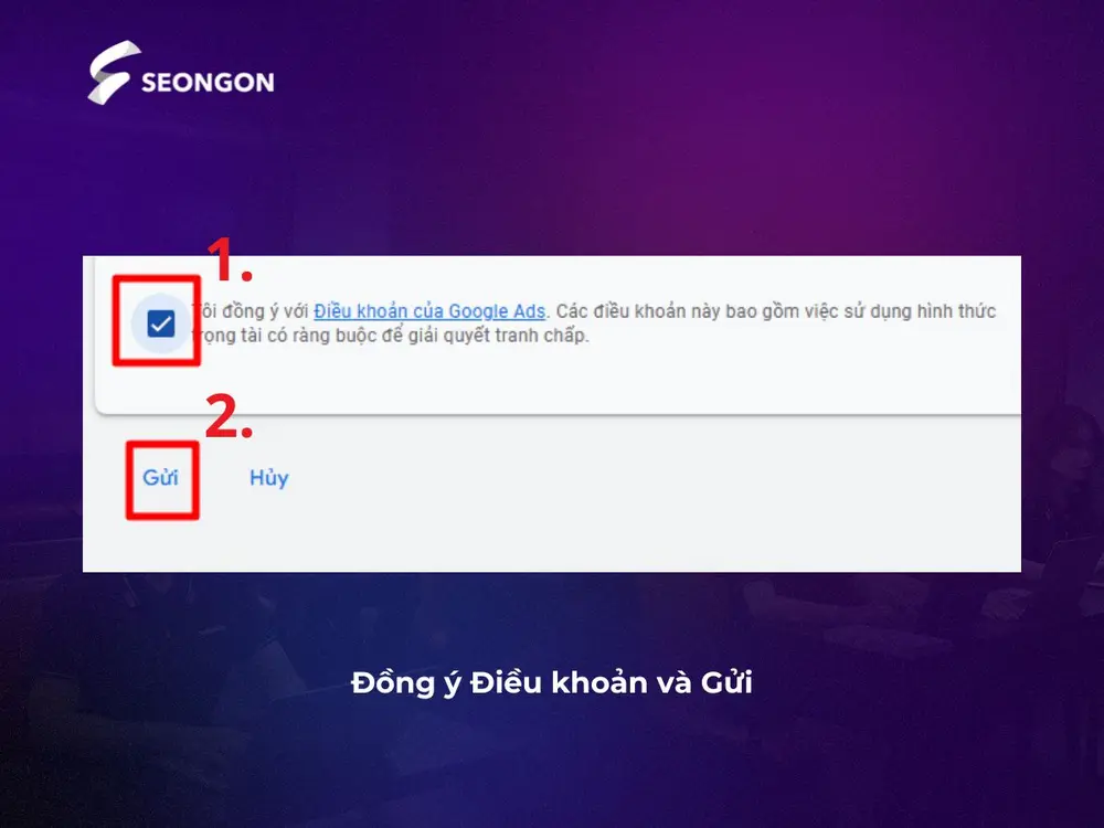 Đồng ý Điều khoản và Gửi