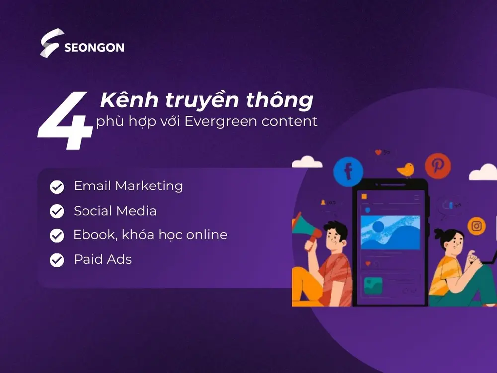 Evergreen content có thể triển khai trên đa nền tảng truyền thống