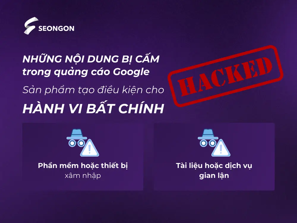 Google cấm quảng cáo sản phẩm phục vụ hành vi bất hợp pháp