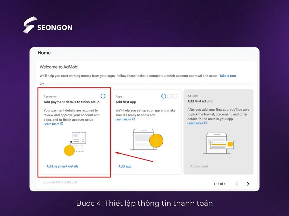 Hãy chọn “Add Payment Details” (Thiết lập thanh toán) để thiết lập thông tin thanh toán