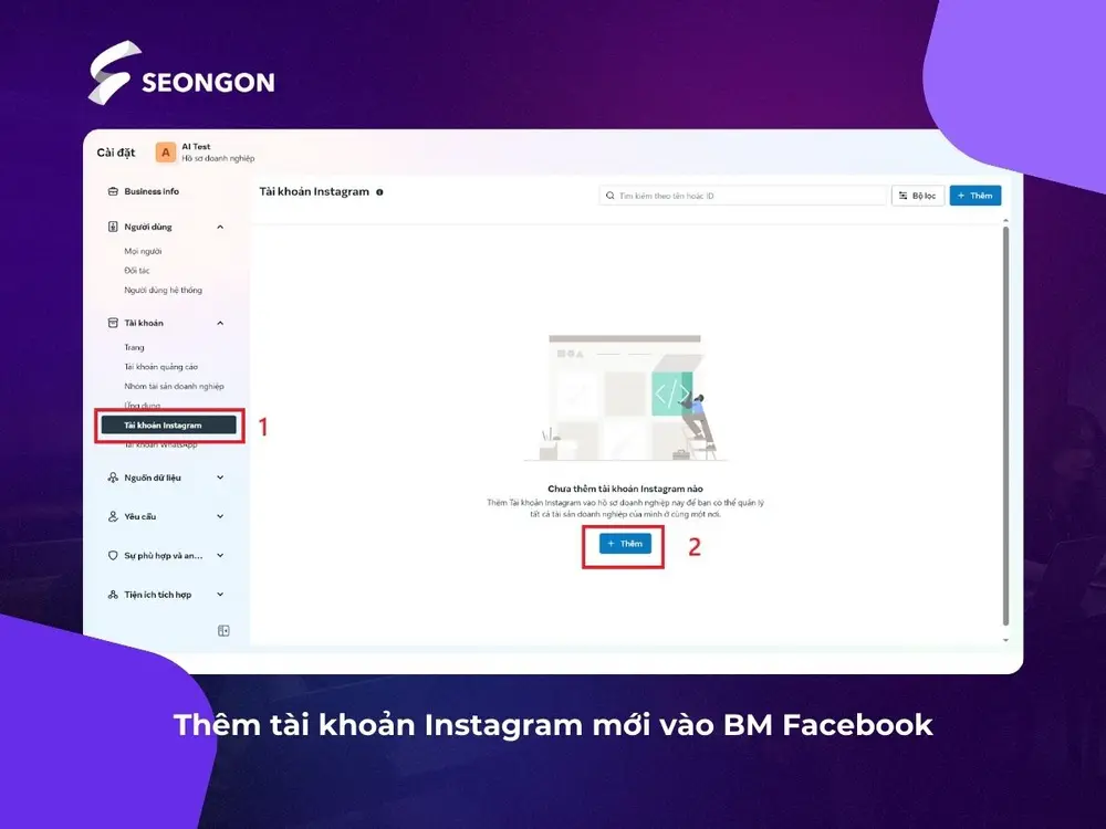 Hướng dẫn thêm tài khoản Instagram mới vào BM