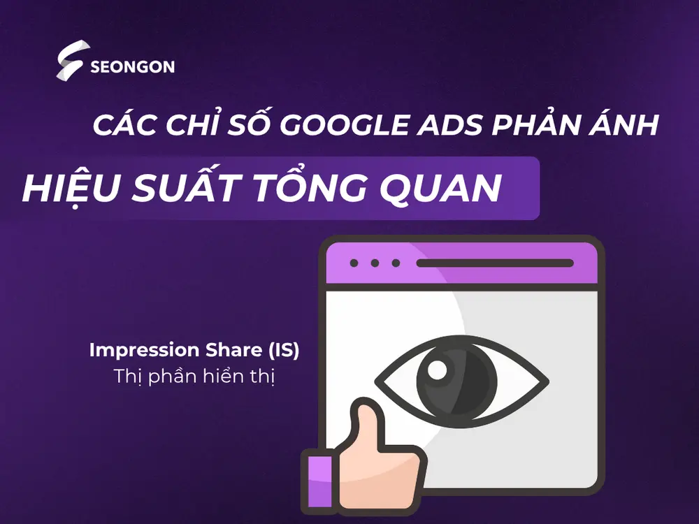 IS đánh giá mức độ phủ sóng của quảng cáo so với tiềm năng tối đa mà chiến dịch có thể đạt được.