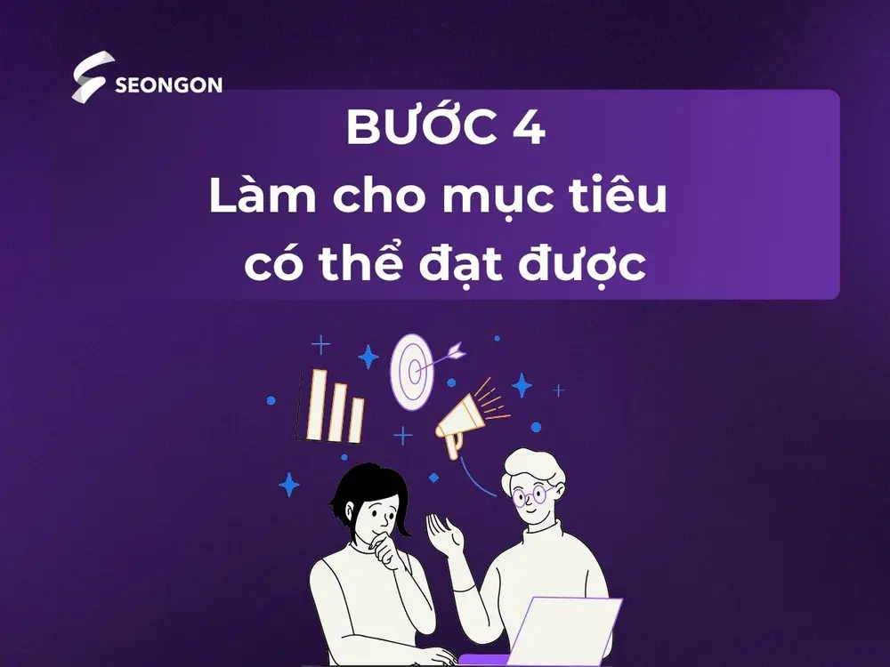 Làm cho mục tiêu có thể đạt được