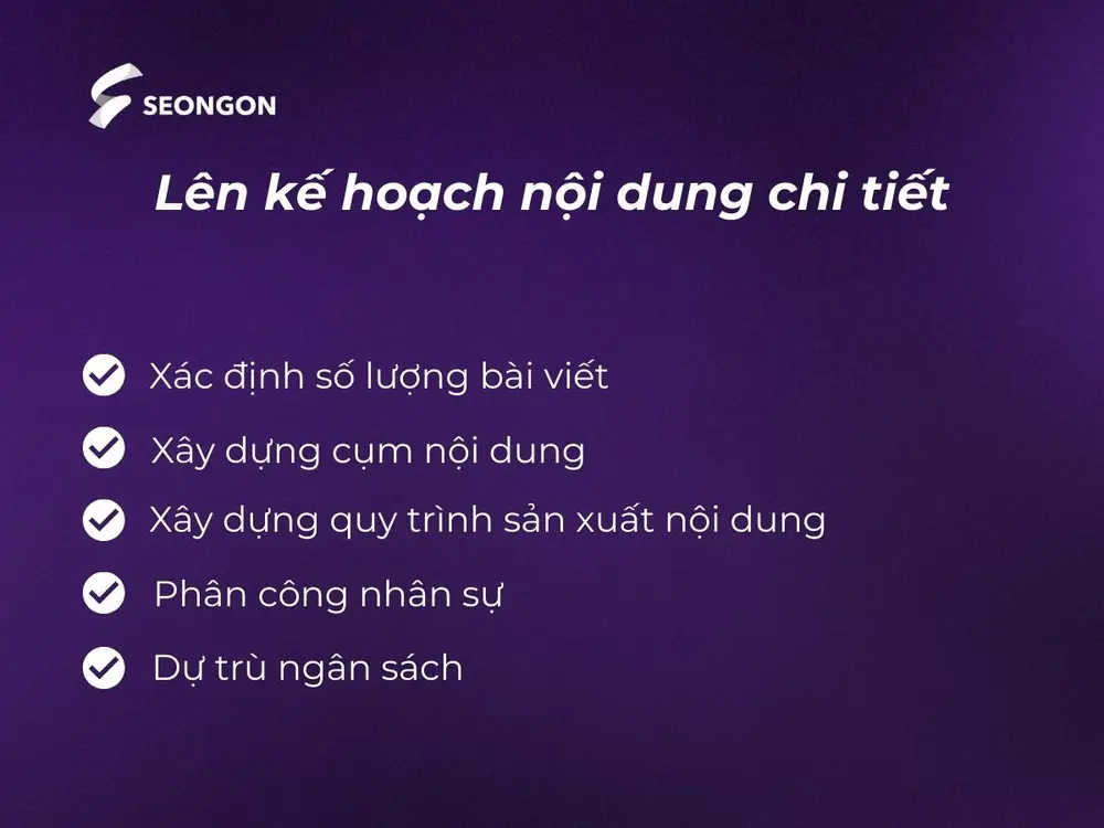 Lên kế hoạch nội dung chi tiết trước khi triển khai