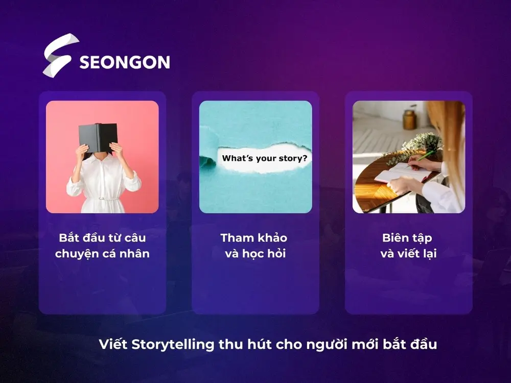 Mẹo hay cho người mới bắt đầu viết Storytelling