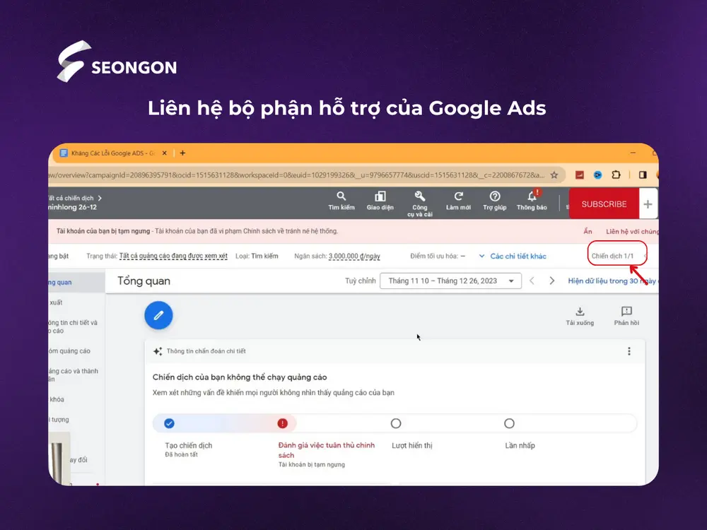 Nhấn liên hệ trực tiếp với bộ phận hỗ trợ của Google Ads