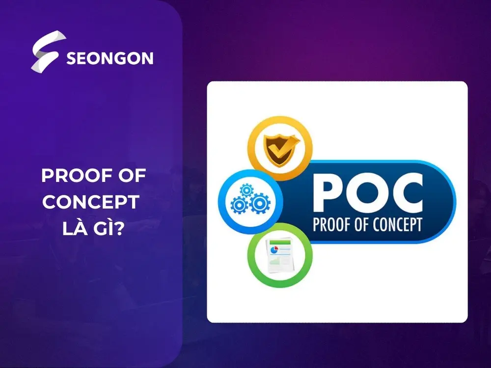Proof of concept là mô hình thử nghiệm sơ bộ để chứng minh tính khả thi hoặc khả năng tồn tại của một ý tưởng