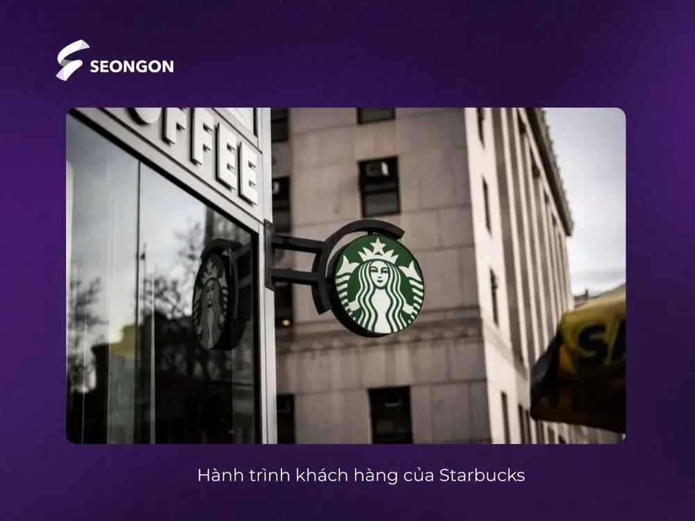 Starbucks, chuỗi cà phê toàn cầu đến từ Mỹ xây dựng hành trình khách hàng dựa trên không gian thư giãn đẳng cấp