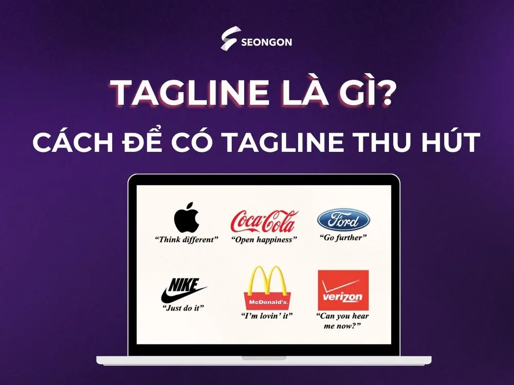Tagline là thuật ngữ dùng để chỉ cụm từ ngắn gọn